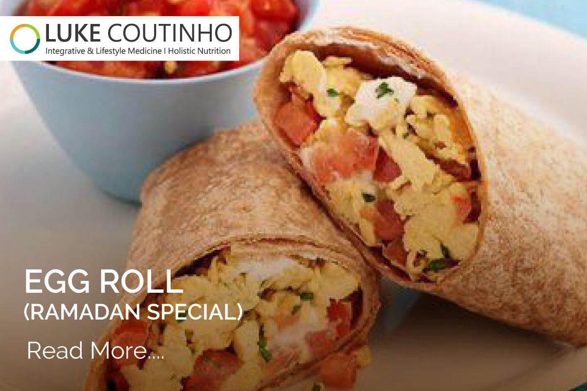 Egg Bhurji roll (Ramadan Special) - Luke Coutinho